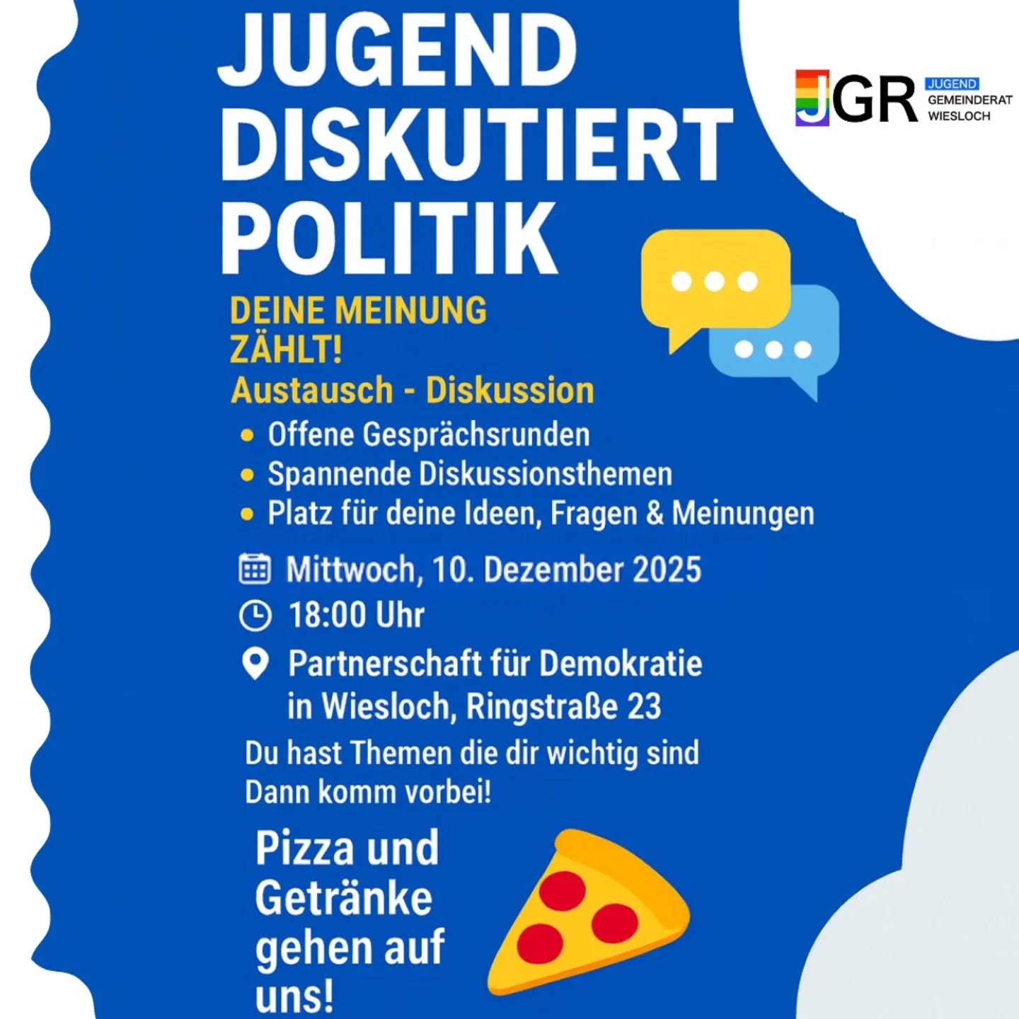 Dieser Alternativtext wurde KI-generiert: Ein farbiges Plakat kündigt eine politische Diskussionsrunde für Jugendliche an. Es enthält Informationen zu Datum, Uhrzeit und Ort der Veranstaltung sowie Hinweise auf Getränke und Pizza.