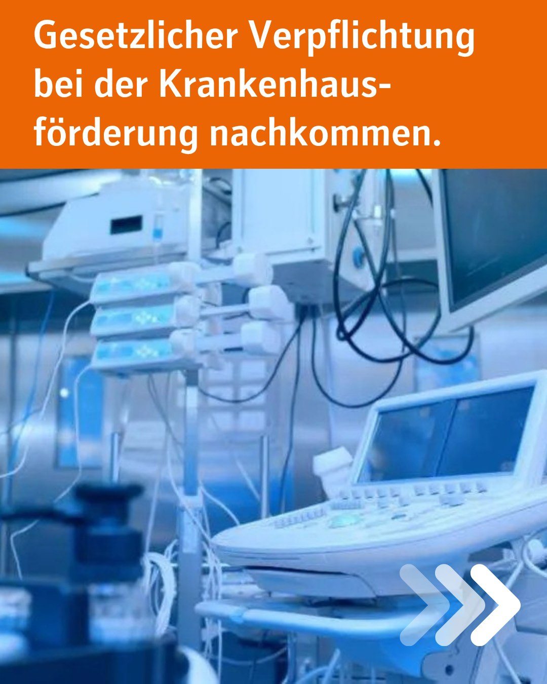 Zu sehen sing Geräte aus dem Krankenhaus. Bildtext: Gesetzlicher Verpflichtung bei der Krankenhausförderung nachkommen.
