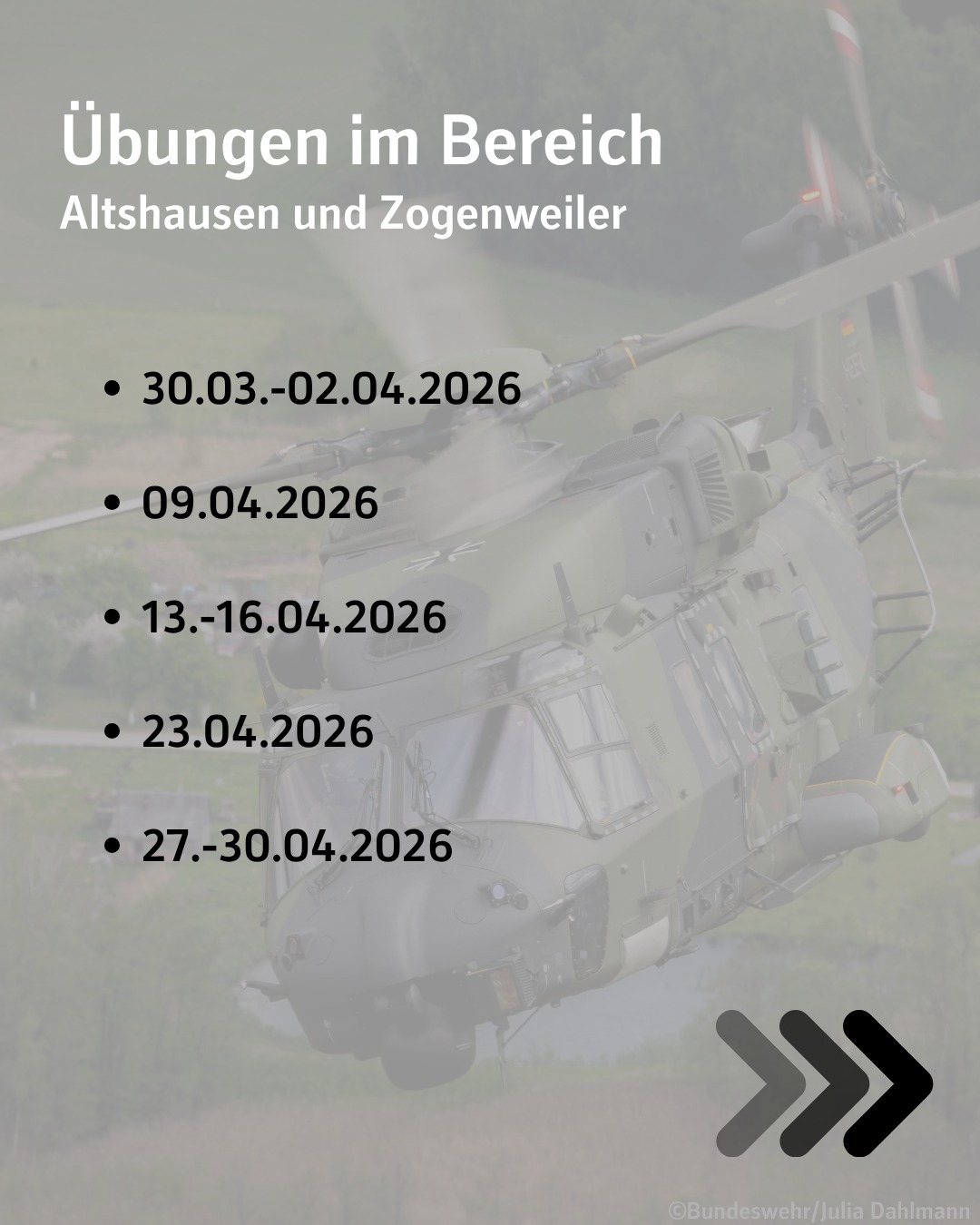 Bildtext: Übungen im Bereich Altshausen und Zogenweiler.
Daten:
30. März bis 2. April 2026
9. April 2026
13. bis 16. April 2026
23. April 2026
27. bis 30. April 2026