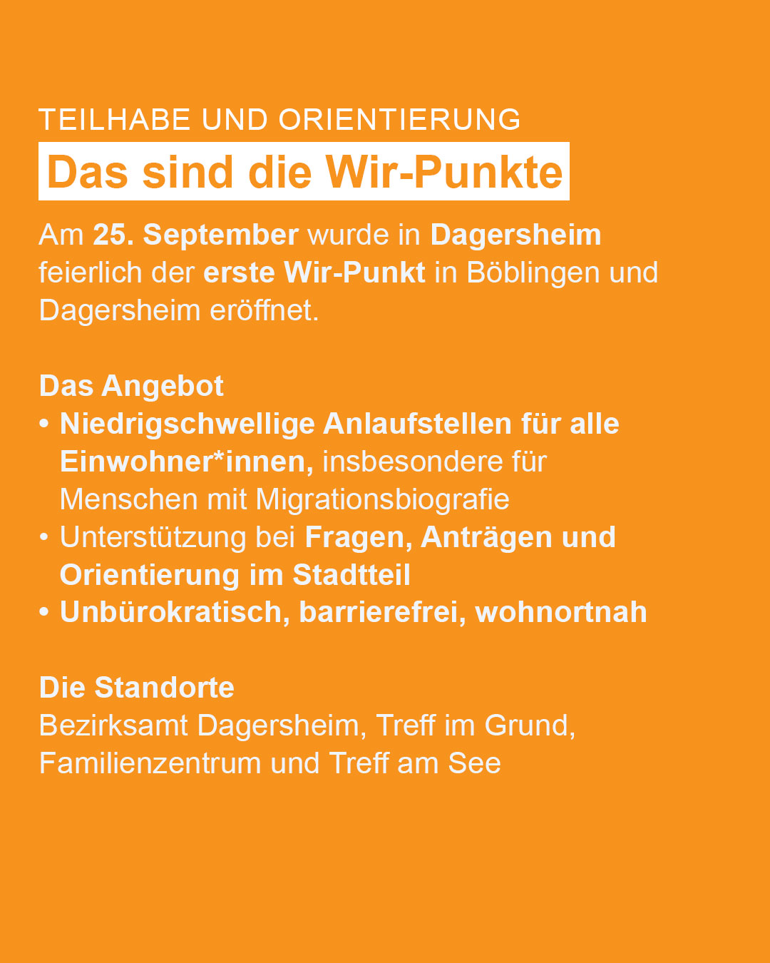 Dieser Alternativtext wurde KI-generiert: Schwarzer Hintergrund mit weißem und orangefarbenem Text. Der Text kündigt die Eröffnung eines neuen Servicepunkts für Einwohner*innen an.