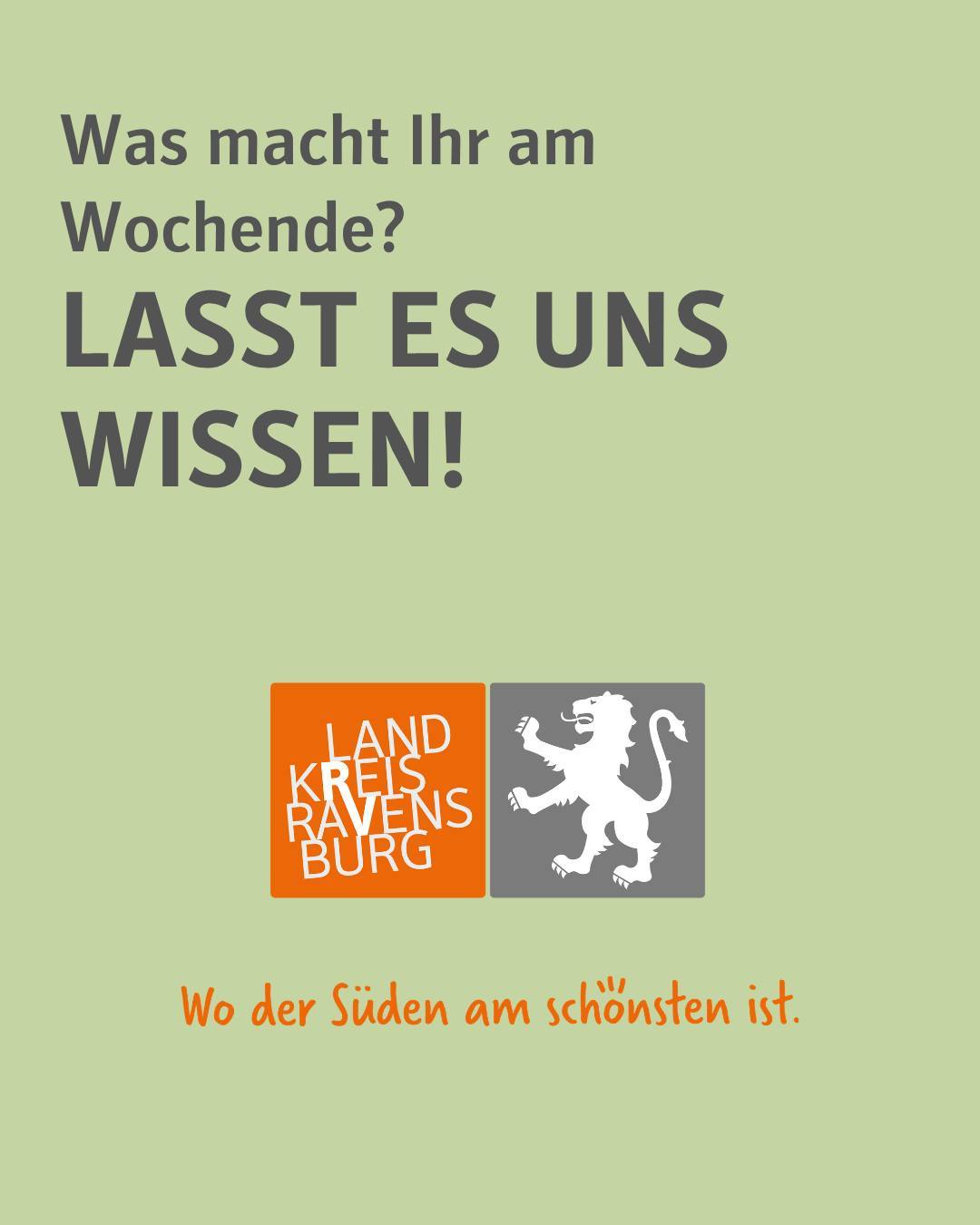 Auf dem Bild ist das Logo des Landkreises abgebildet.
Darunter steht Wo der Süden am schönsten ist.
Bildtext: Was macht Ihr am Wochenende? Lasst es uns Wissen!